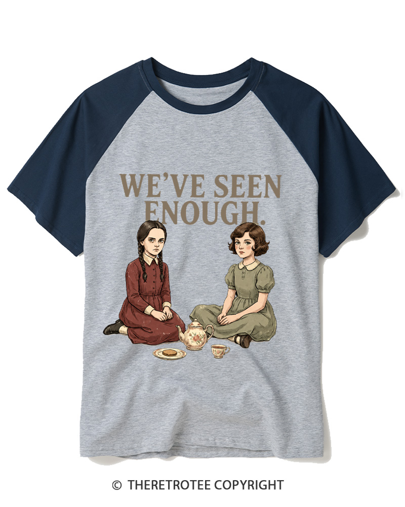TheRetroTee We’Ve Seen Enough Raglan Baseball T-Shirt