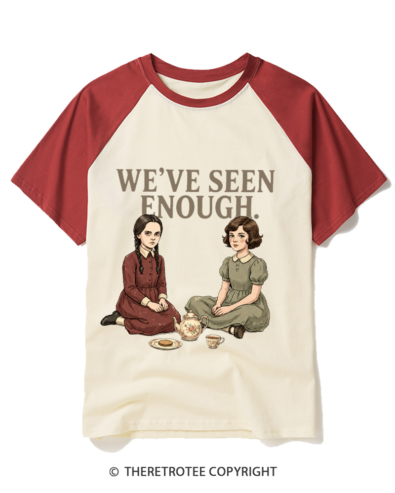 TheRetroTee We’Ve Seen Enough Raglan Baseball T-Shirt