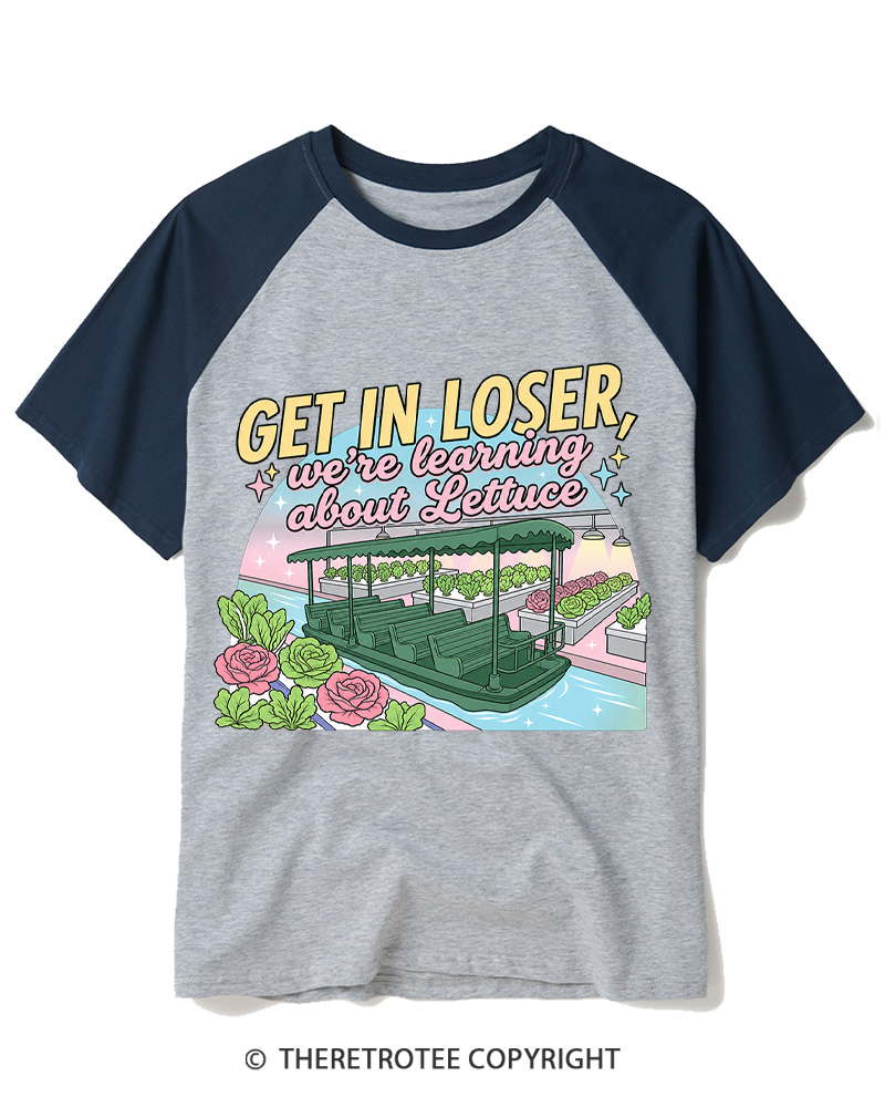 TheRetroTee Get In Loser 2000s Raglan Baseball T-Shirt