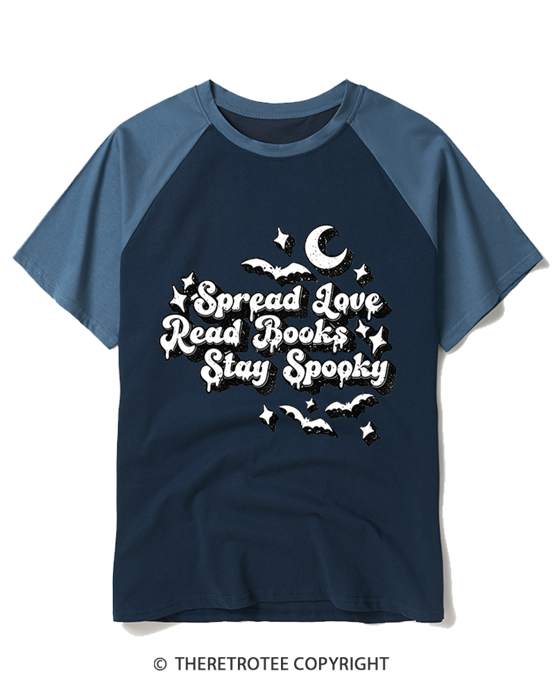 TheRetroTee Spread Love, Read Books, Stay Spooky 1970s Raglan Baseball T-Shirt