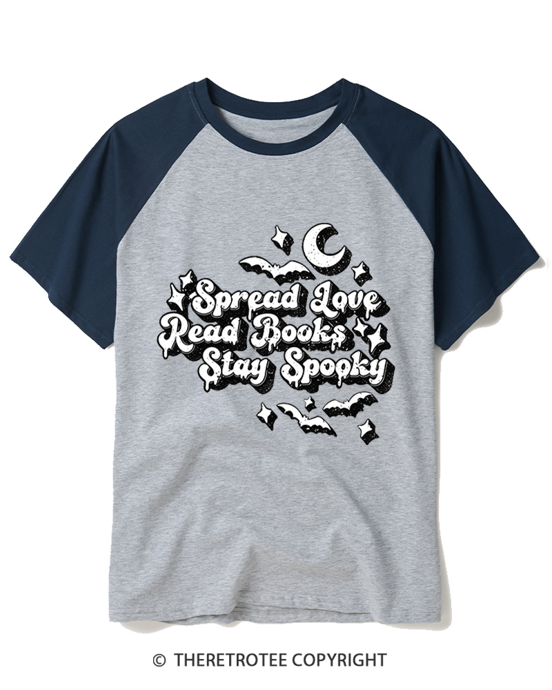 TheRetroTee Spread Love, Read Books, Stay Spooky 1970s Raglan Baseball T-Shirt