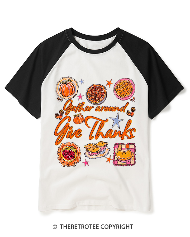 TheRetroTee Gather Around Give Thanks 1970s Raglan Baseball T-Shirt