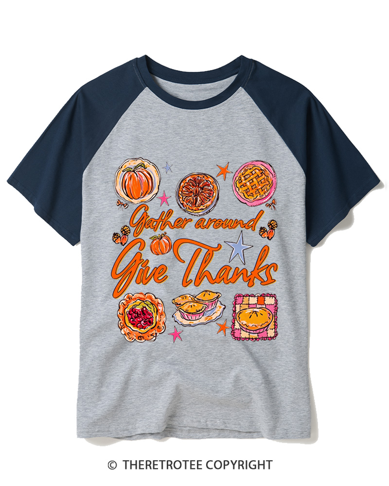 TheRetroTee Gather Around Give Thanks 1970s Raglan Baseball T-Shirt