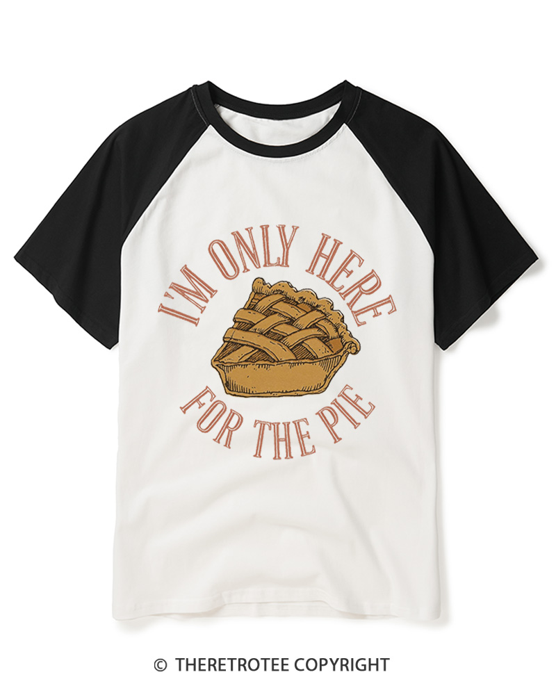 TheRetroTee I’m Only Here For The Pie 1980s Raglan Baseball T-Shirt