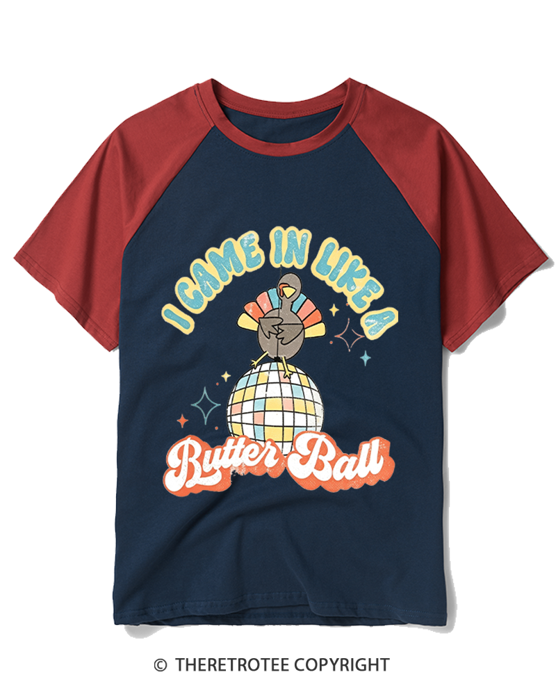 TheRetroTee I Came In Like A Butterball 1970s Raglan Baseball T-Shirt