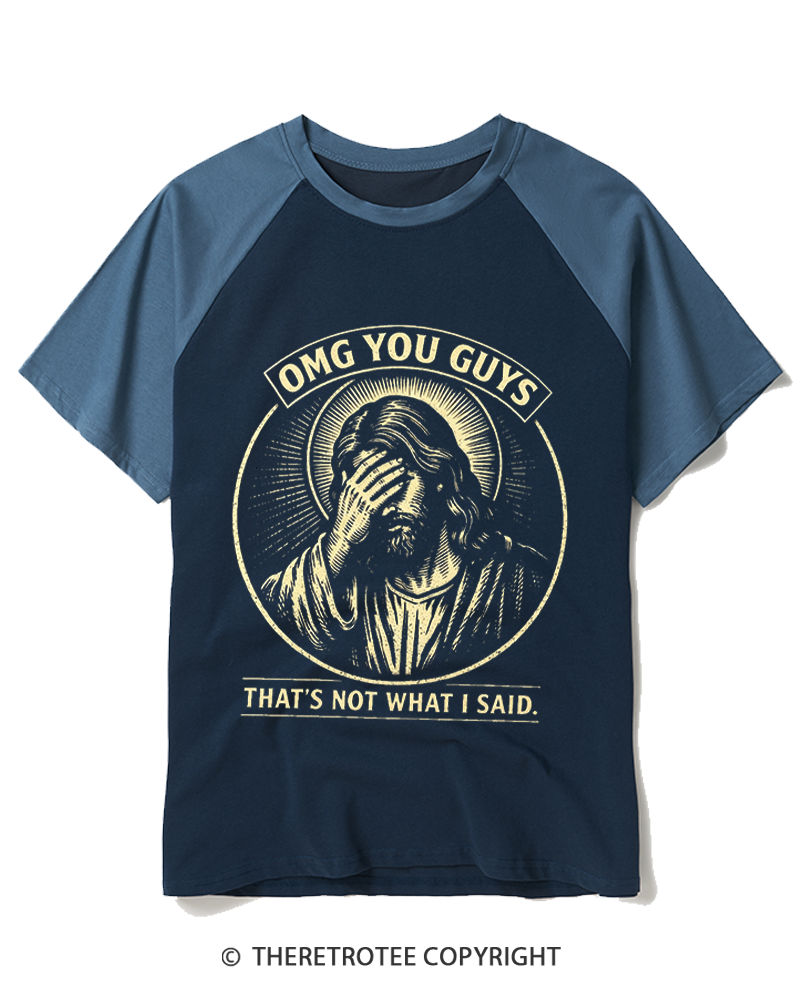 TheRetroTee Thats Not What I Said Vintage Raglan Baseball T-Shirt