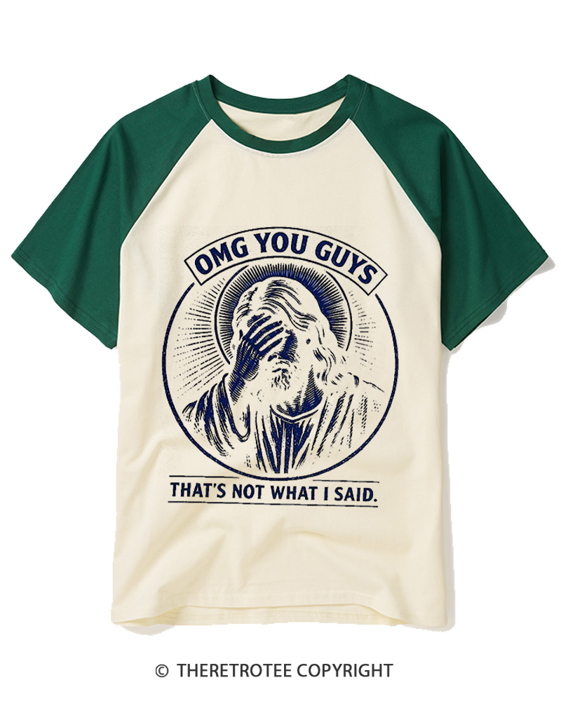 TheRetroTee Thats Not What I Said Vintage Raglan Baseball T-Shirt