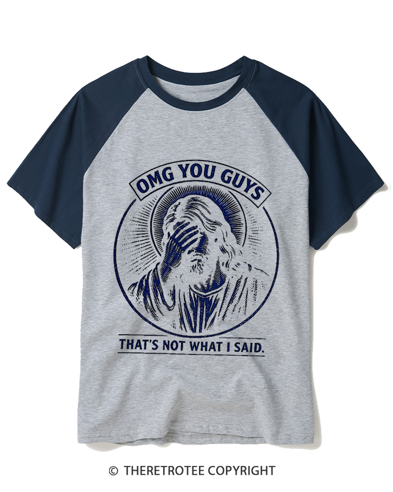 TheRetroTee Thats Not What I Said Vintage Raglan Baseball T-Shirt
