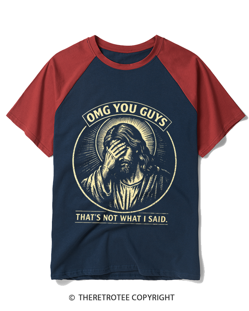 TheRetroTee Thats Not What I Said Vintage Raglan Baseball T-Shirt