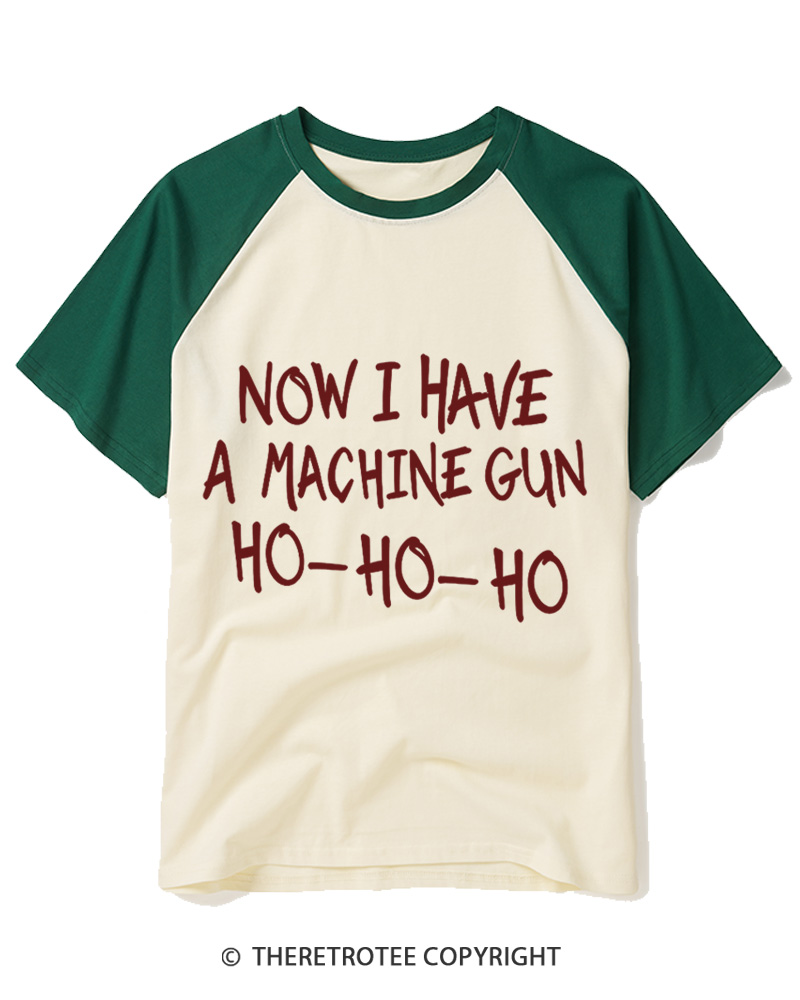 TheRetroTee Now I Have A Machine Gun Ho-Ho-Ho 1980s Raglan Baseball T-Shirt