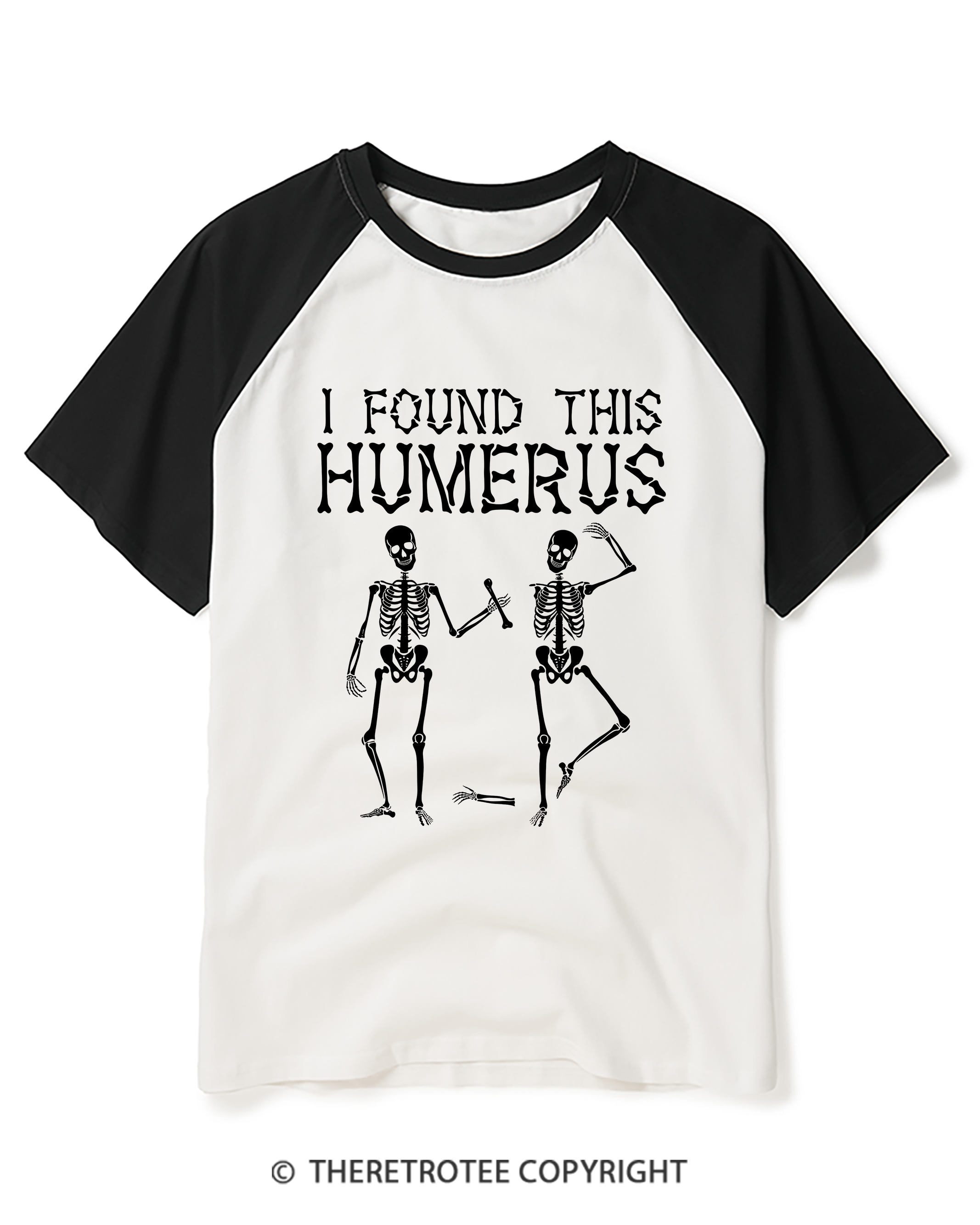 TheRetroTee I Found This Humerus 1980s Raglan Baseball T-Shirt