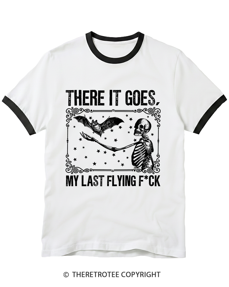 TheRetroTee There It Goes, My Last Flying FCk Ringer T-Shirt