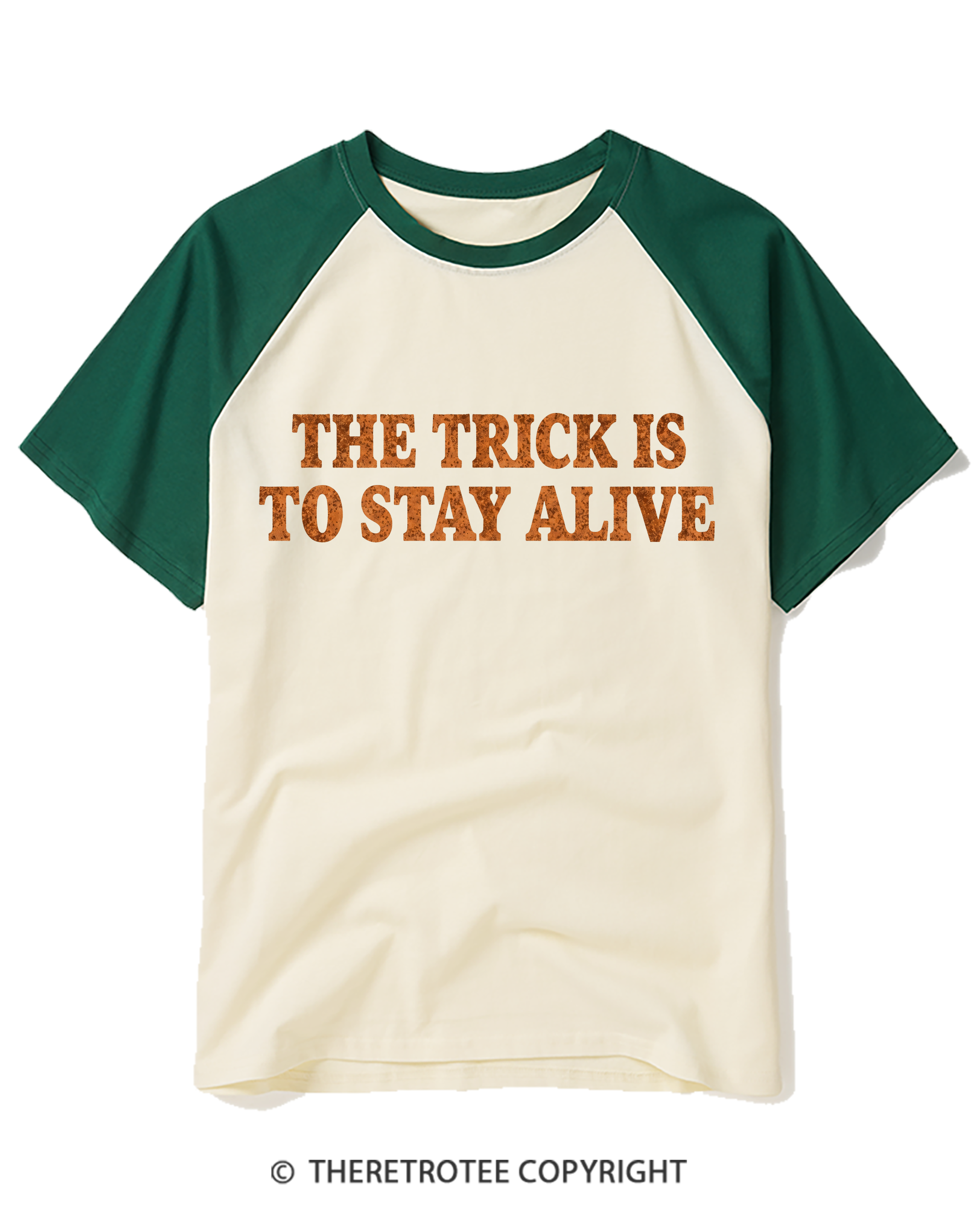 TheRetroTee The Trick Is To Stay Alive 1980s Raglan Baseball T-Shirt