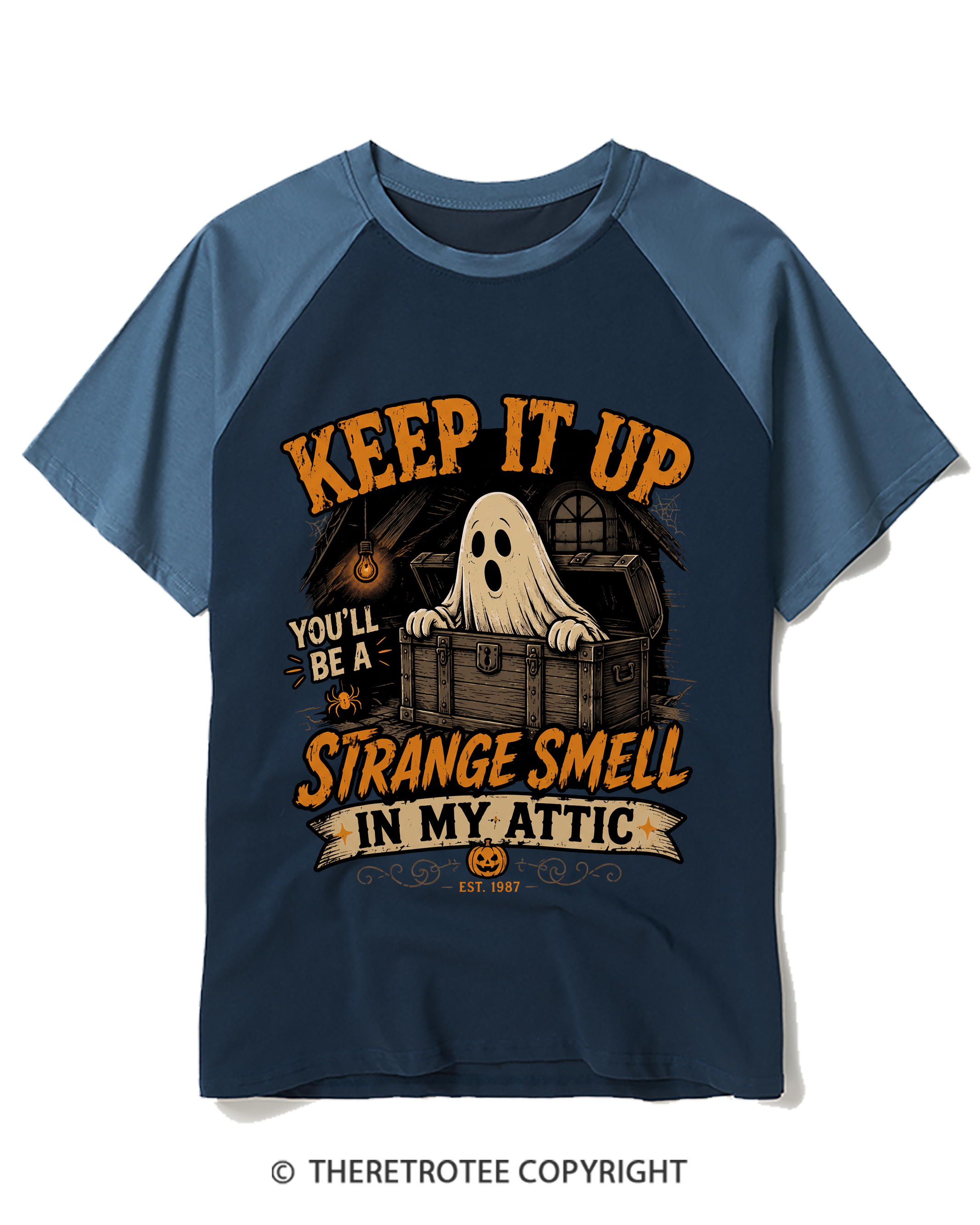 TheRetroTee Keep It Up You’Ll Be A Strange Smell In My Attic 1980s Raglan Baseball T-Shirt