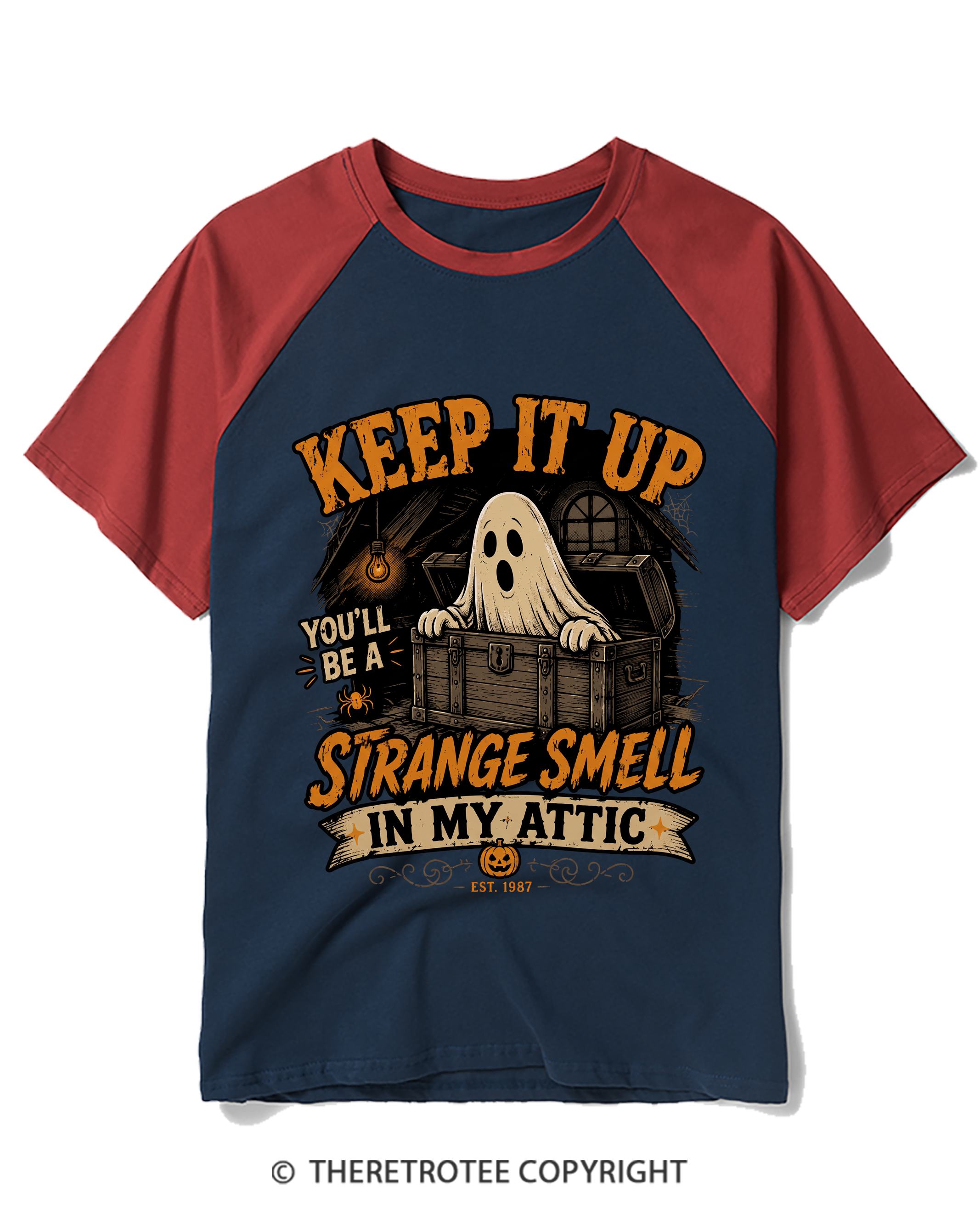TheRetroTee Keep It Up You’Ll Be A Strange Smell In My Attic 1980s Raglan Baseball T-Shirt