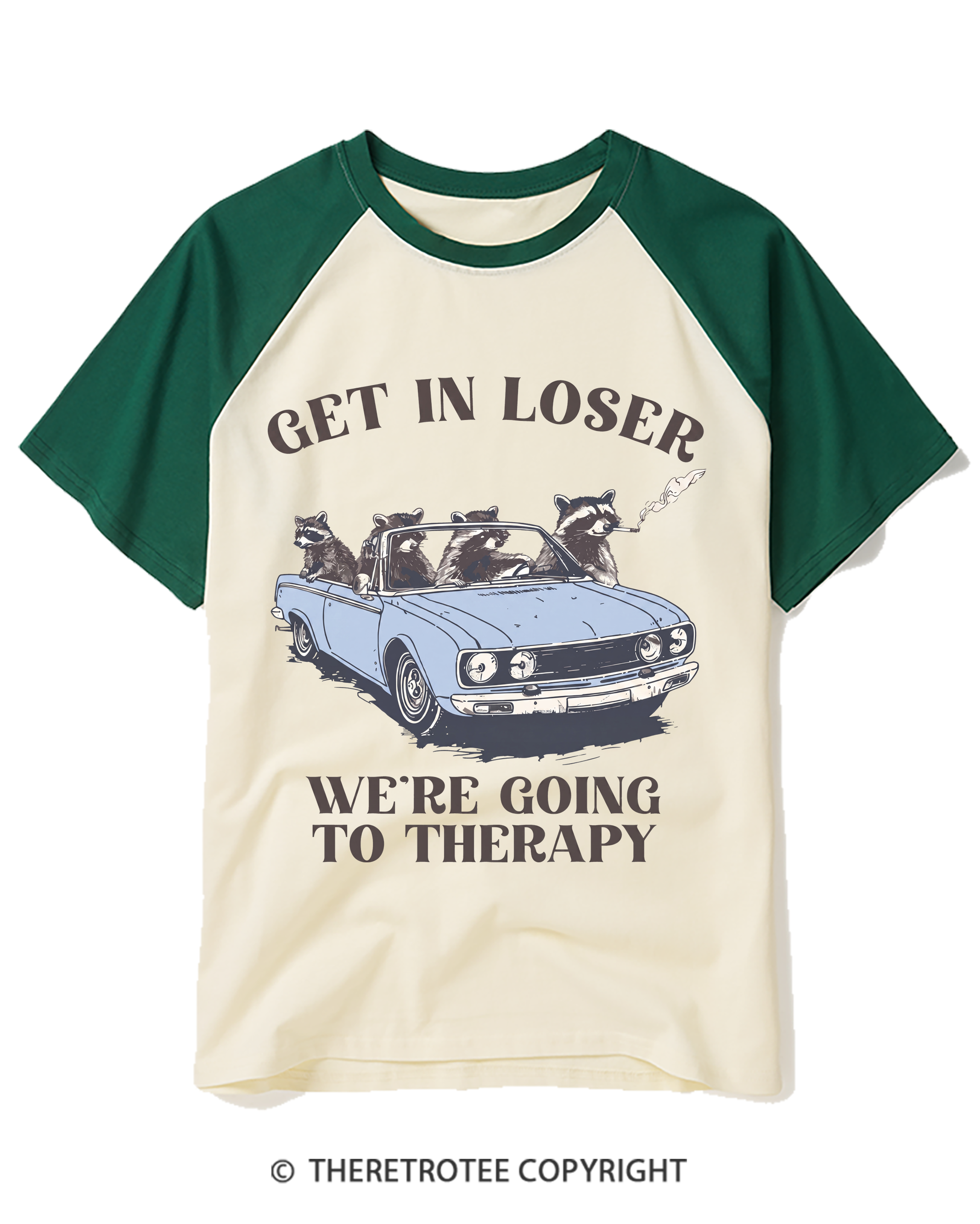 TheRetroTee Get In Loser Trouble Ain’T Gonna Make Itself Raglan Baseball T-Shirt