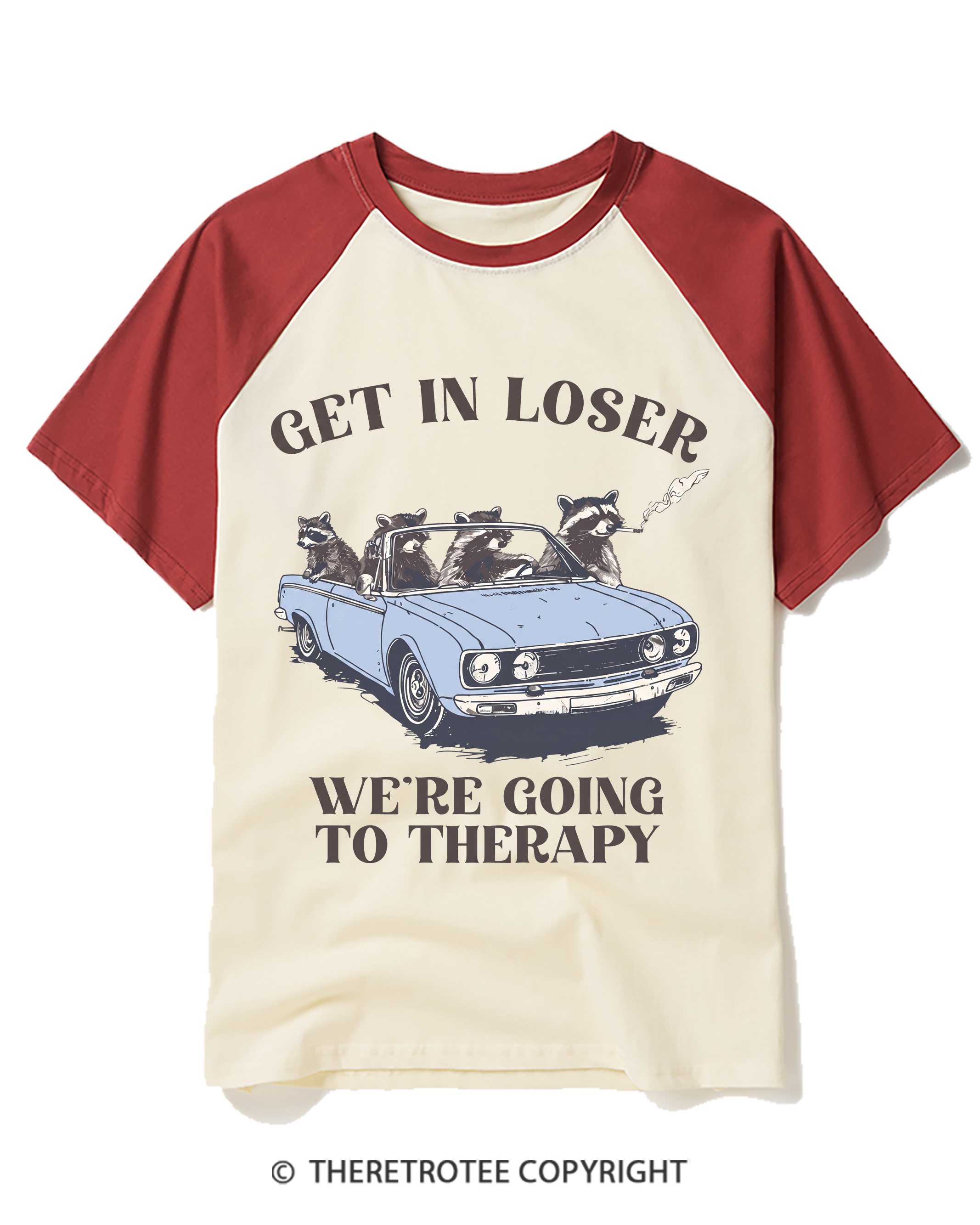 TheRetroTee Get In Loser Trouble Ain’T Gonna Make Itself Raglan Baseball T-Shirt