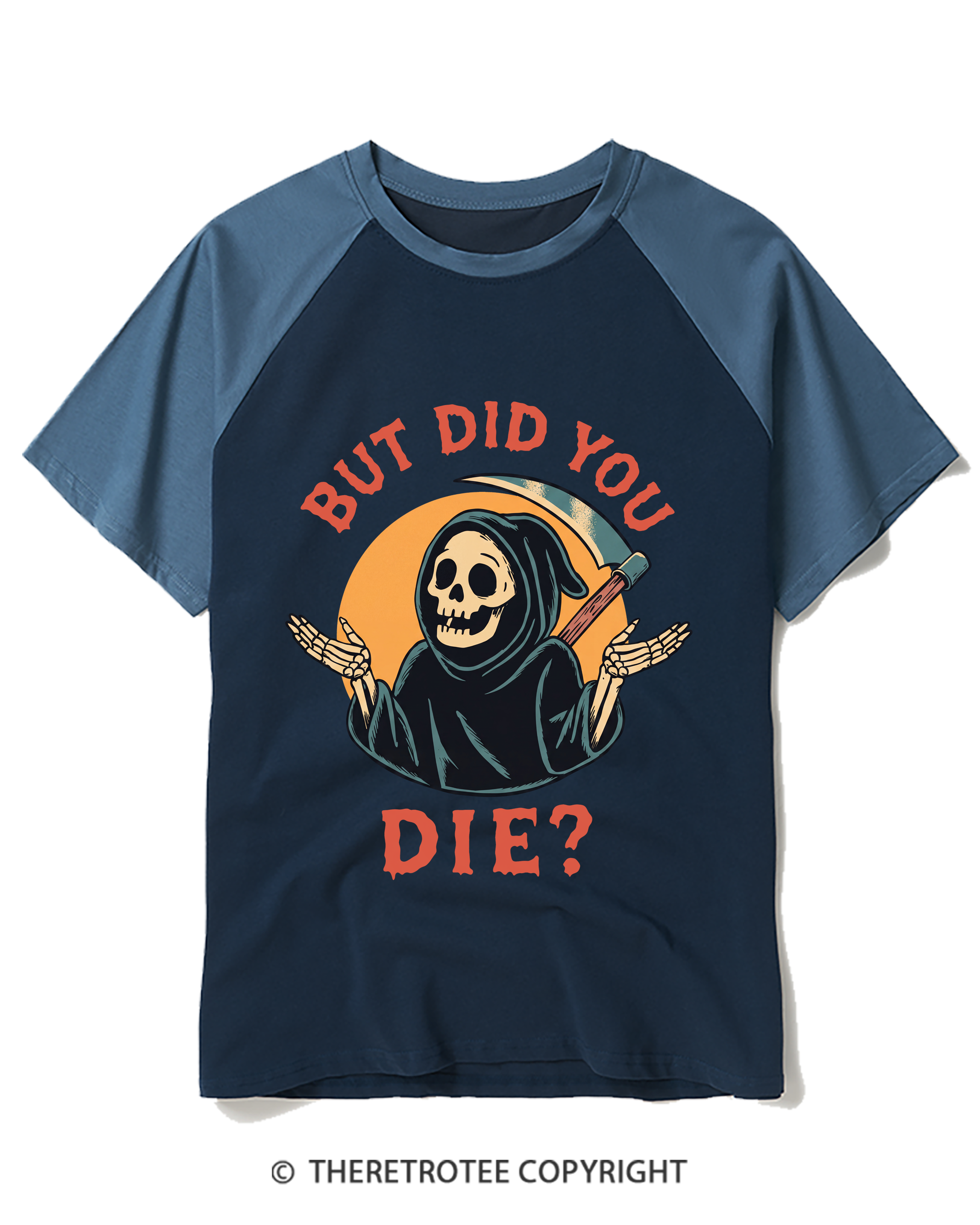 TheRetroTee But Did You Die 1990s Raglan Baseball T-Shirt