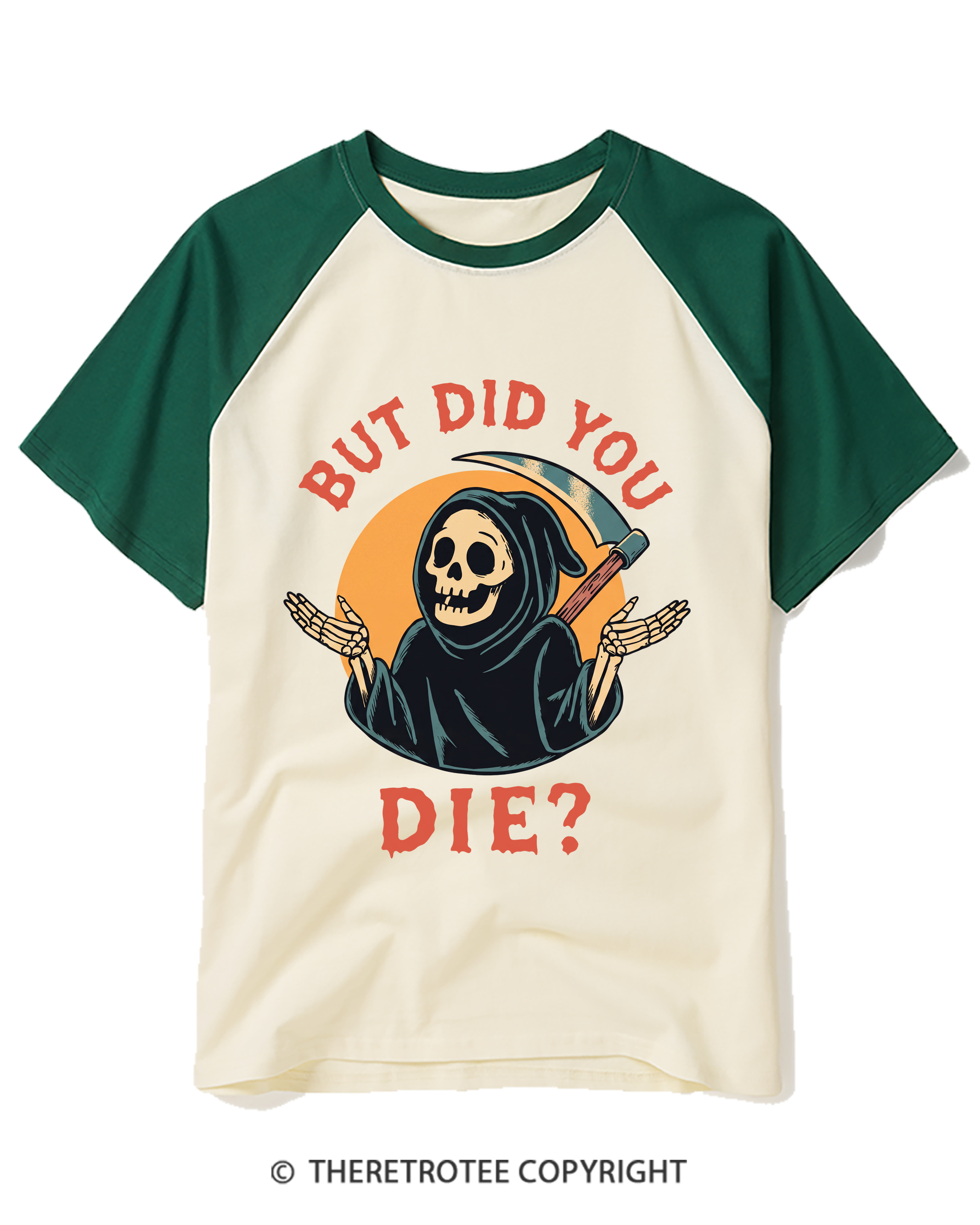 TheRetroTee But Did You Die 1990s Raglan Baseball T-Shirt