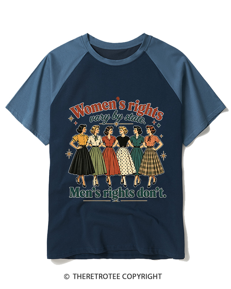 TheRetroTee Women’s Rights Vary By State. Men’S Rights Don’t1950s Raglan Baseball T-Shirt