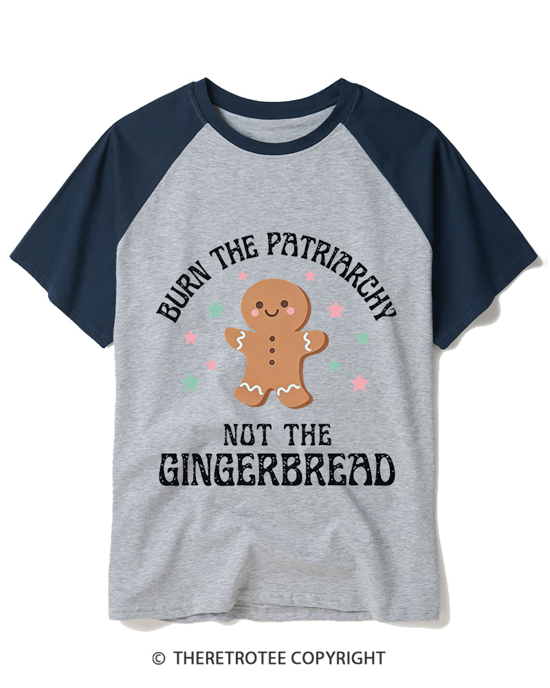 TheRetroTee Burn The Patriarchy Not The Gingerbread1970s Raglan Baseball T-Shirt