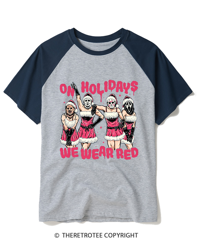 TheRetroTee On Holidays We Wear Red 2000s Raglan Baseball T-Shirt