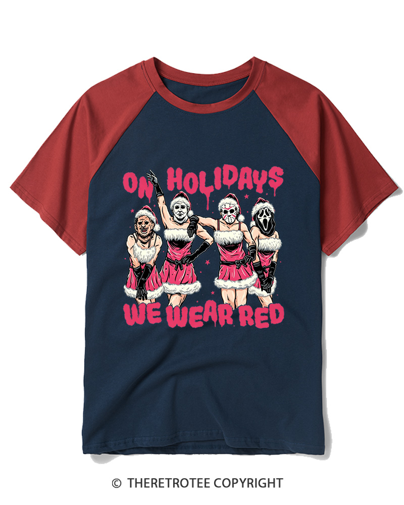 TheRetroTee On Holidays We Wear Red 2000s Raglan Baseball T-Shirt