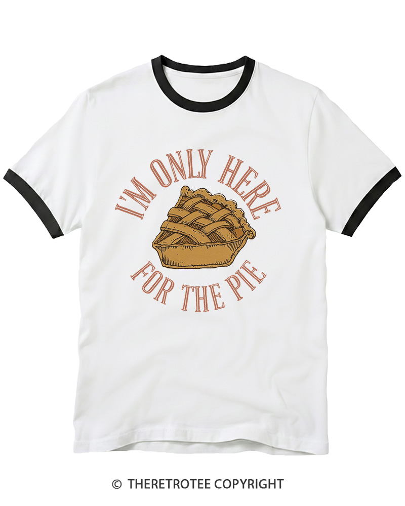 TheRetroTee I’m Only Here For The Pie 1980s Ringer T-shirt