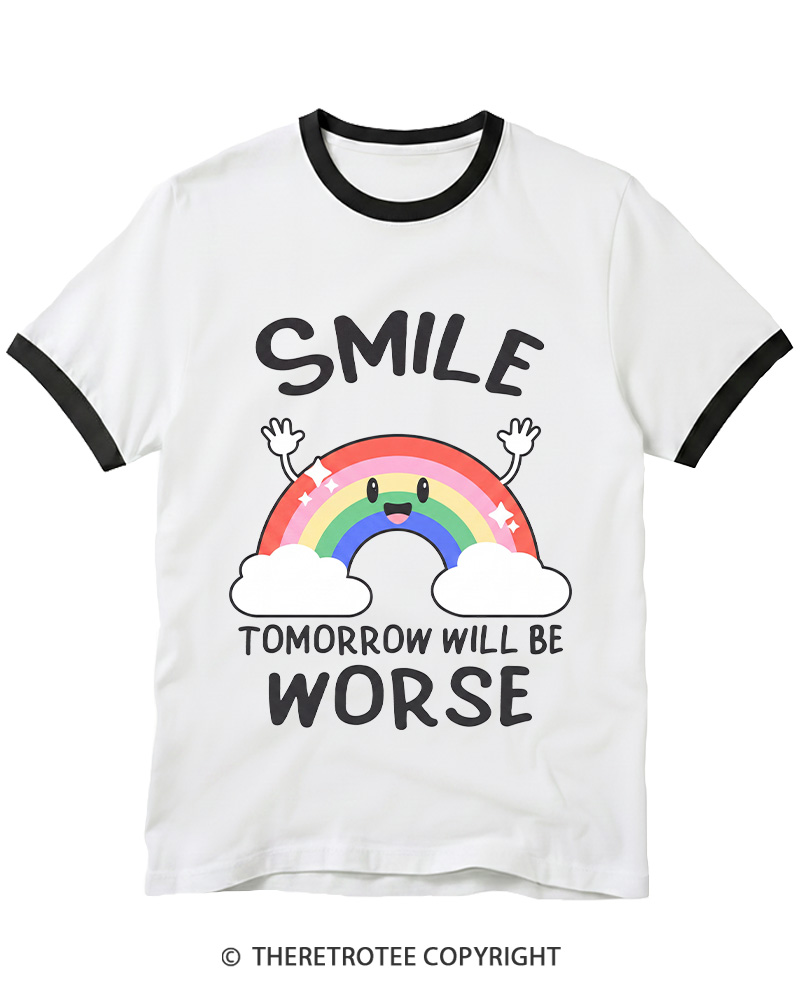 TheRetroTee Smile Tomorrow Will Be Worse 1990s Ringer T-shirt