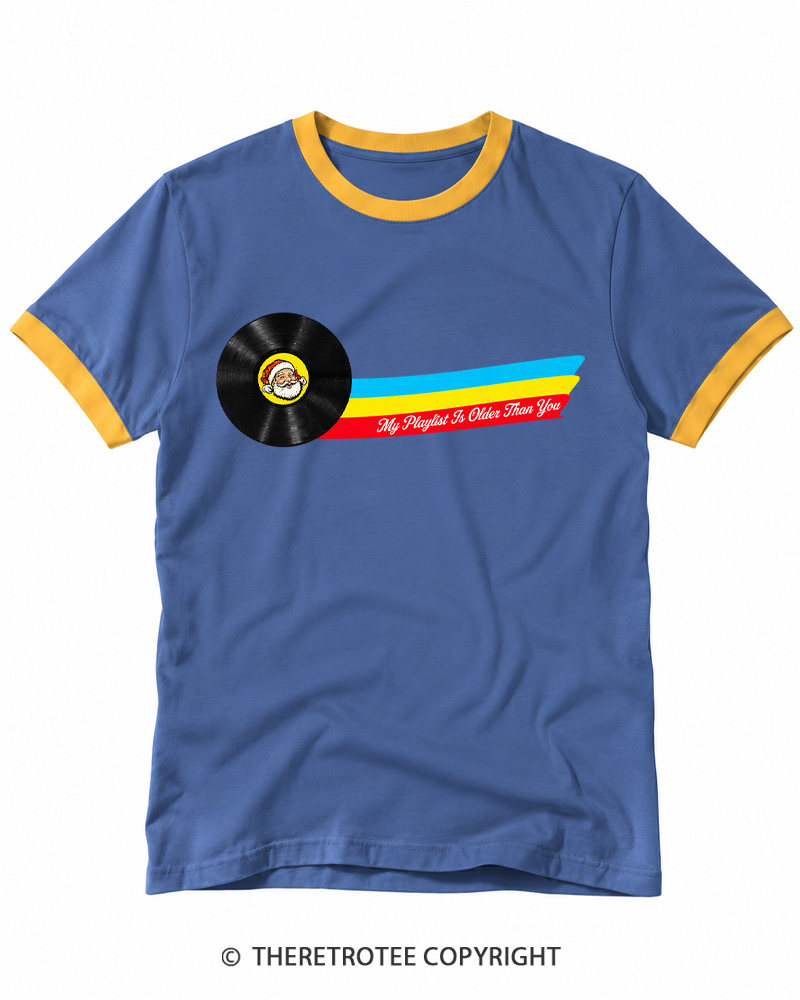 TheRetroTee My Playlist Is Older Than You Ringer T-shirt