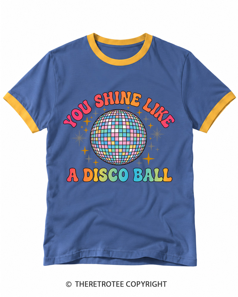TheRetroTee You Shine Like A Disco Ball Ringer T-shirt