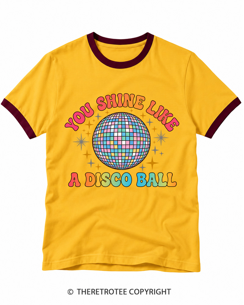 TheRetroTee You Shine Like A Disco Ball Ringer T-shirt