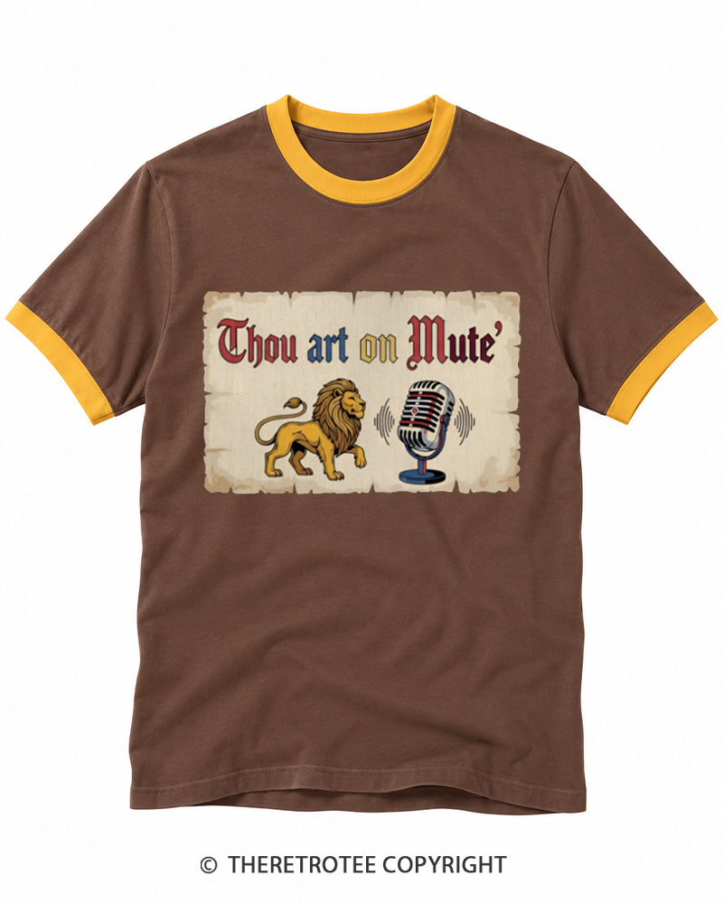 TheRetroTee Thou Art On Mute Ringer T-shirt