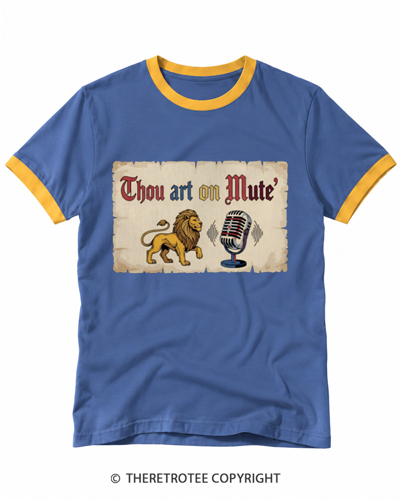 TheRetroTee Thou Art On Mute Ringer T-shirt