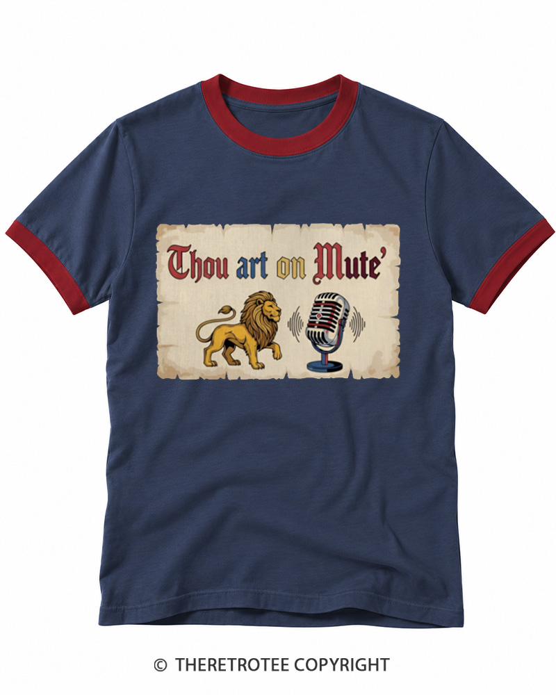 TheRetroTee Thou Art On Mute Ringer T-shirt