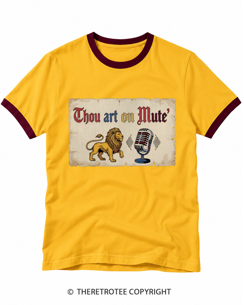 TheRetroTee Thou Art On Mute Ringer T-shirt