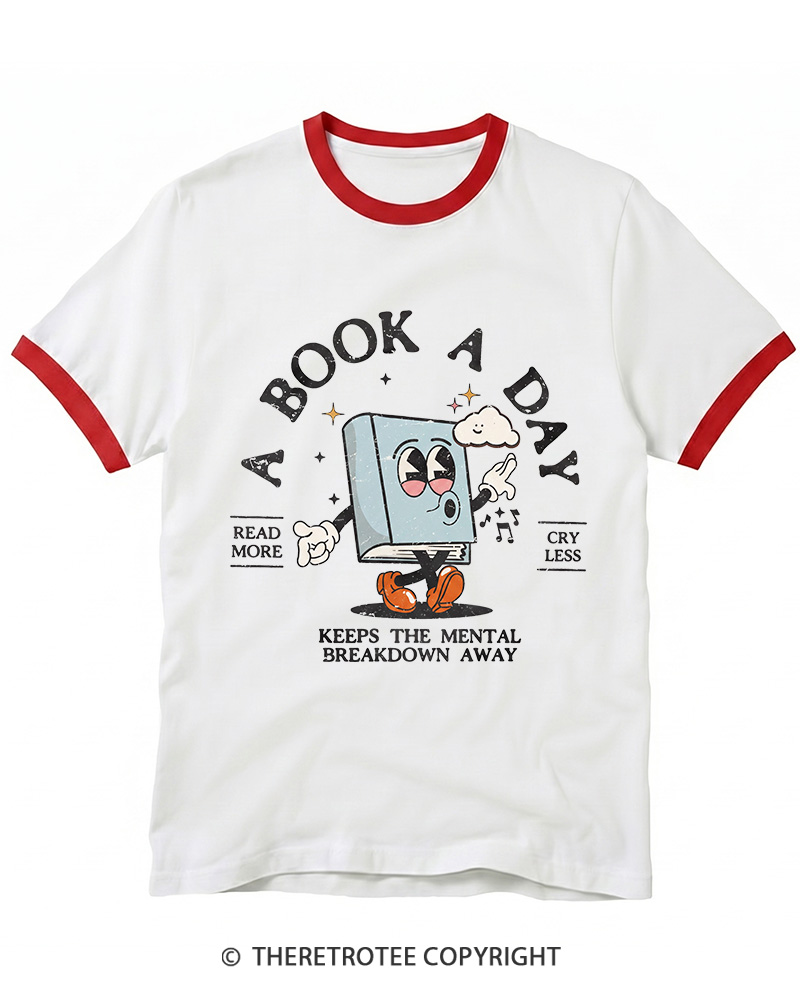 TheRetroTee A Book a Day Keeps The Mental Breakdown Away Ringer T-shirt