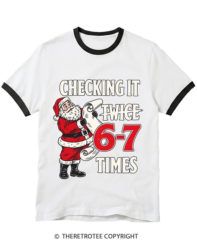 TheRetroTee Checking It Twice 6–7 Times Vintage Ringer T-Shirt