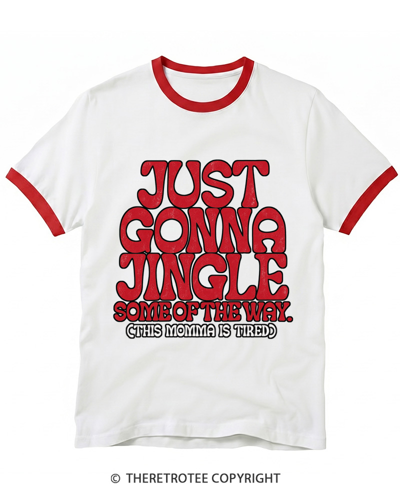 TheRetroTee Just Gonna Jingle 1970s Ringer T-Shirt