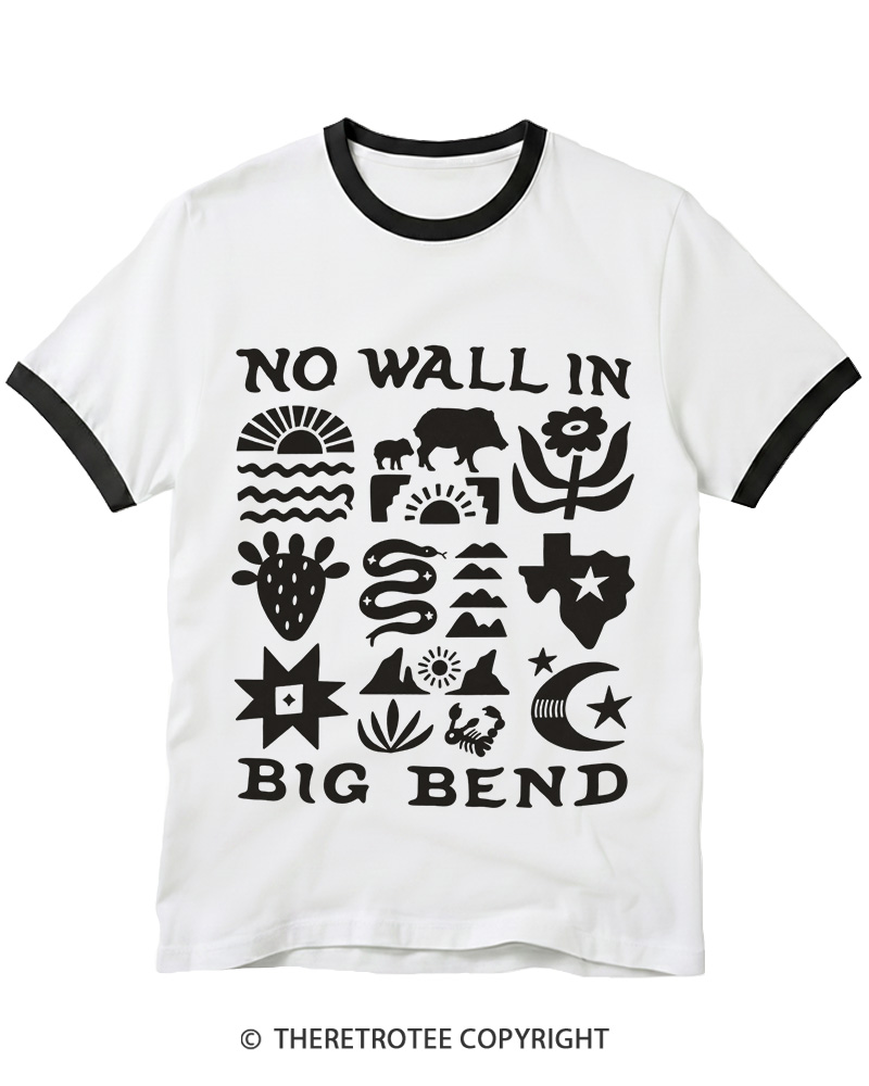 TheRetroTee No Big Bend Wall Vintage Ringer T-Shirt