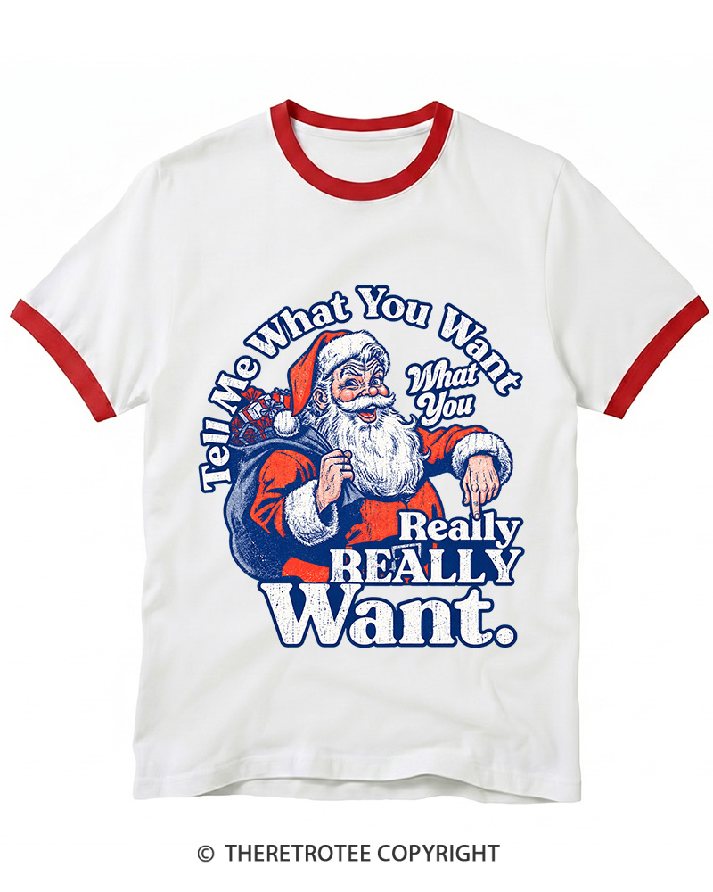 TheRetroTee Tell Me What You Want 1990s Ringer T-Shirt