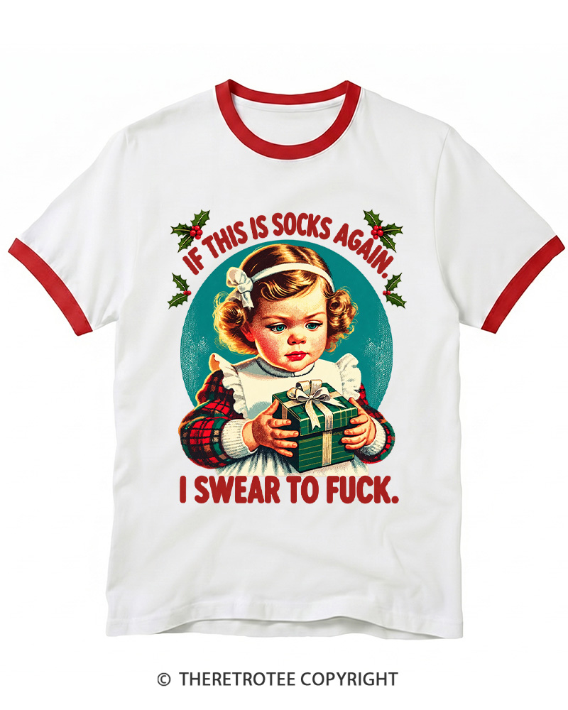 TheRetroTee If This Is Socks Again 1950s Ringer T-Shirt