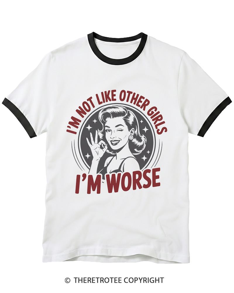 TheRetroTee I’m Not Like Other Girls 1950s Ringer T-shirt