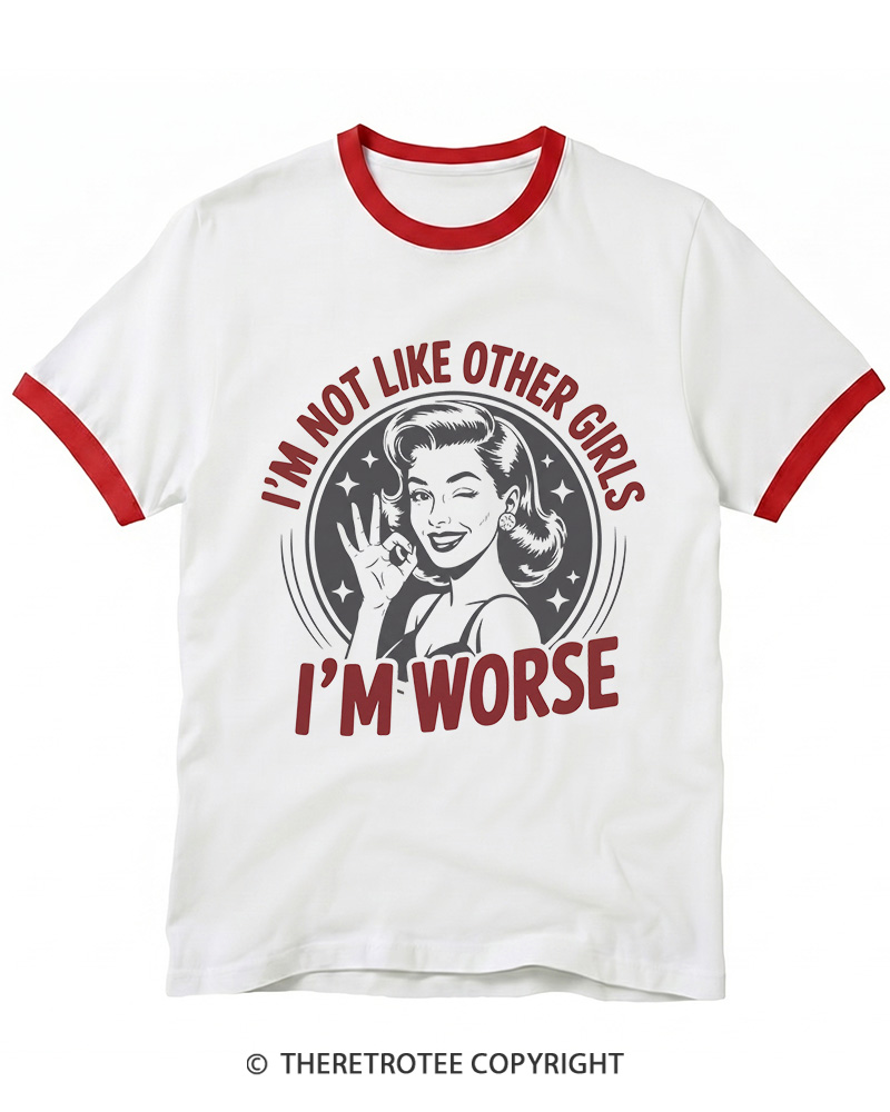 TheRetroTee I’m Not Like Other Girls 1950s Ringer T-shirt