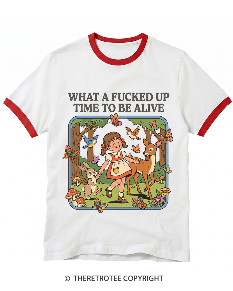 TheRetroTee What A Fucked Up Time To Be Alive 1970s Ringer T-shirt