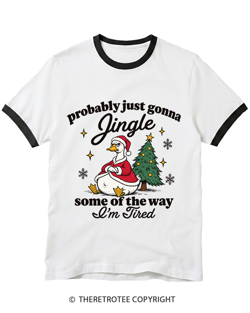 TheRetroTee Probably Just Gonna Jingle 1960s Ringer T-Shirt