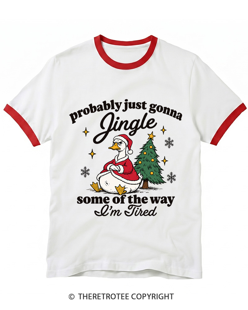 TheRetroTee Probably Just Gonna Jingle 1960s Ringer T-Shirt