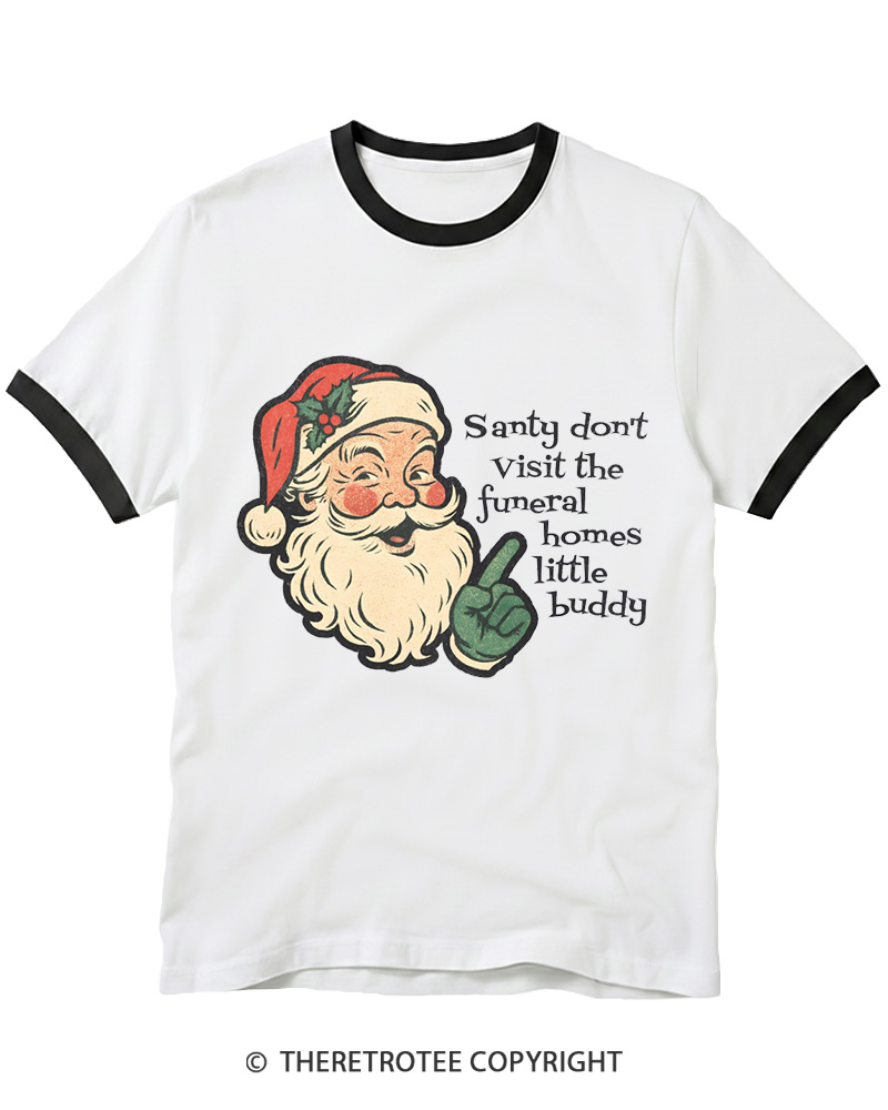 TheRetroTee Santy Don’t Visit The Funeral Homes 1980s Ringer T-Shirt