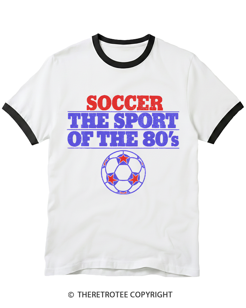 TheRetroTee Soccer the Sport of the 1980s Ringer T-Shirt