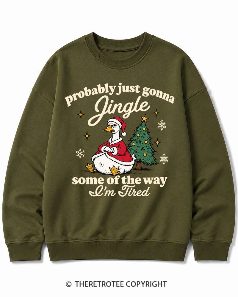 TheRetroTee Probably Just Gonna Jingle 1960s Christmas Cotton Sweatshirt